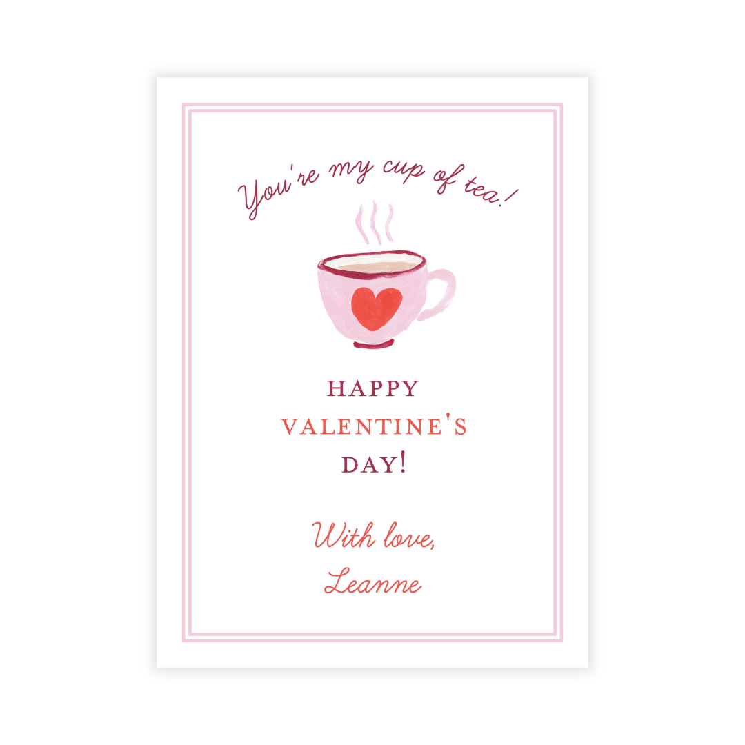 You're My Cup of Tea Valentine Cards