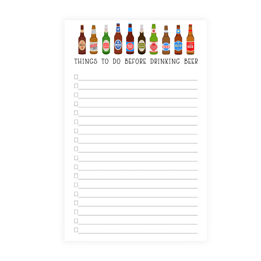 Before Beer Note Pad