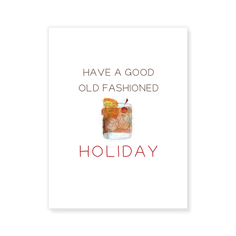 Have a Good Old Fashioned Holiday Note Cards
